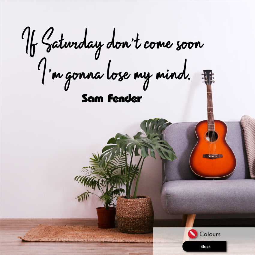 Sam Fender Saturday Music Lyrics Wall Decal – Graphic That
