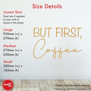 
            
                Load image into Gallery viewer, but first coffee wall sticker quote size details
            
        