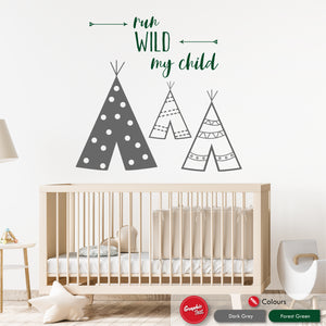 
            
                Load image into Gallery viewer, Run Wild My Child Quote Wall Art Decal
            
        