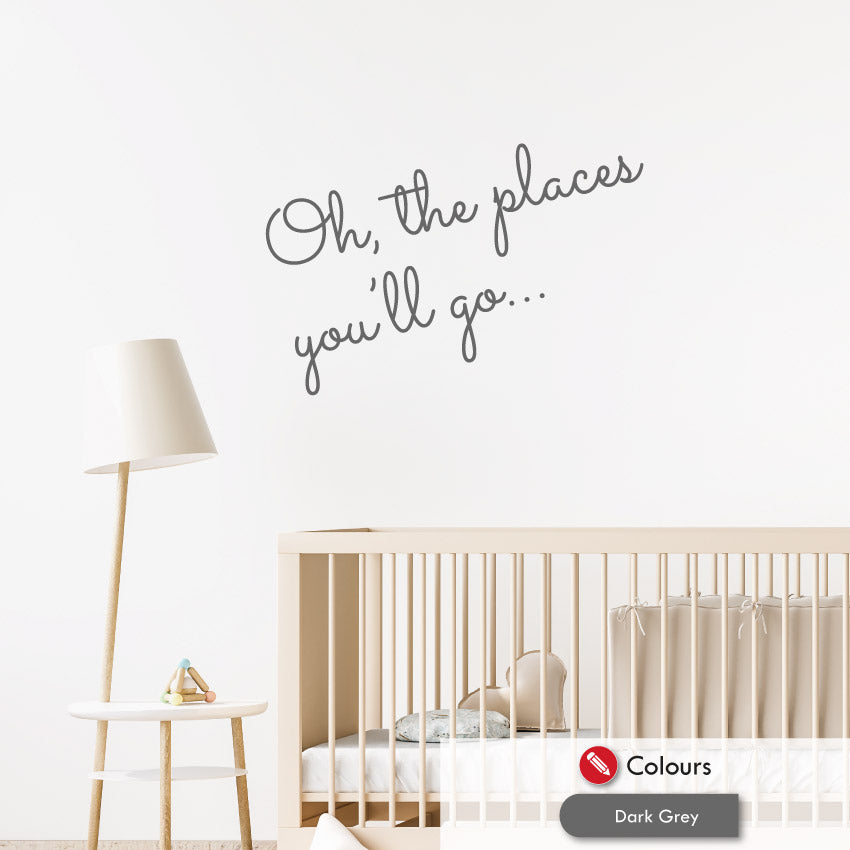 
            
                Load image into Gallery viewer, Oh The Places You&amp;#39;ll Go Nursery Wall Decal
            
        