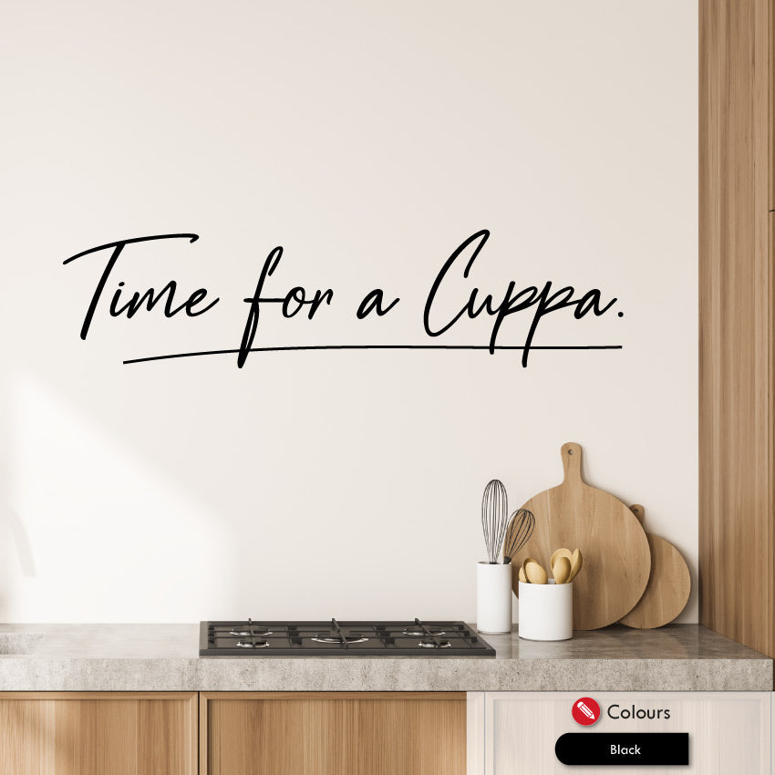 Time for a cuppa kitchen wall art quote black