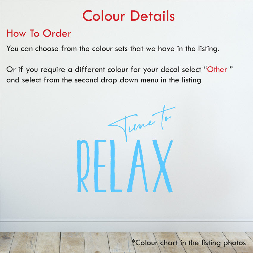 
            
                Load image into Gallery viewer, Time to relax bathroom quote wall sticker colour details
            
        