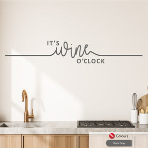 
            
                Load image into Gallery viewer, Funny Wine o Clock wall decal quote Dark Grey
            
        